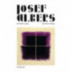 Josef Albers: Spiritualita e rigore/Spirituality and Rigor