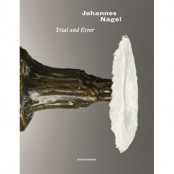 Johannes Nagel: Trial and Error