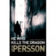 He Who Kills the Dragon: Backstrom 2