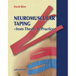 NeuroMuscular Taping: From Theory to Practice