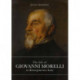 The Life of Giovanni Morelli in Risorgimento Italy
