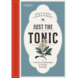 Just the Tonic: a History of Tonic Water