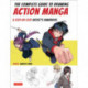 The Complete Guide to Drawing Action Manga: A Step-by-Step Artist's Handbook