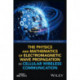 The Physics and Mathematics of Electromagnetic Wave Propagation in Cellular Wireless Communication