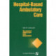 Journal of Ambulatory Care Management