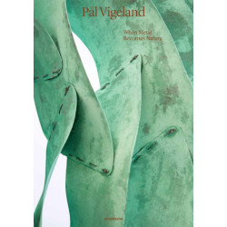 Pal Vigeland: When Metal Becomes Nature