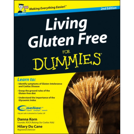 Living Gluten-Free For Dummies, UK Edition