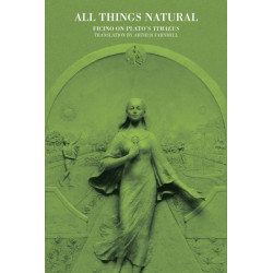 All Things Natural: Ficino on Plato's Timaeus