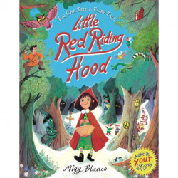You Can Tell a Fairy Tale: Little Red Riding Hood