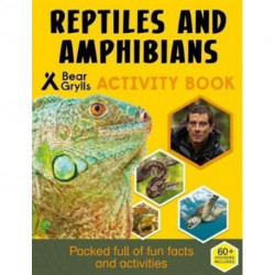 Bear Grylls Sticker Activity: Reptiles & Amphibians