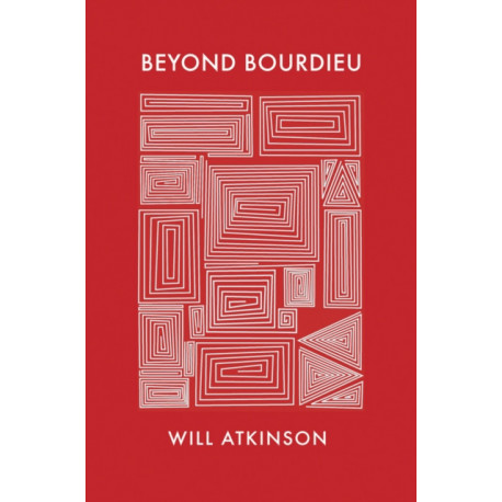 Beyond Bourdieu