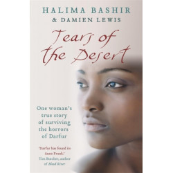 Tears of the Desert: One woman's true story of surviving the horrors of Darfur