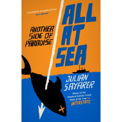 All at Sea: Another Side of Paradise