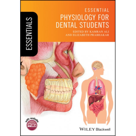 Essential Physiology for Dental Students