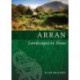 Arran: Landscapes in Stone