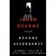 Robert Ludlum's The Bourne Ascendancy