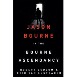 Robert Ludlum's The Bourne Ascendancy