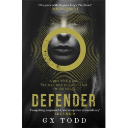 Defender: The most gripping and original post-apocalyptic thriller (The Voices 1)