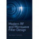 Modern RF and Microwave Filter Design