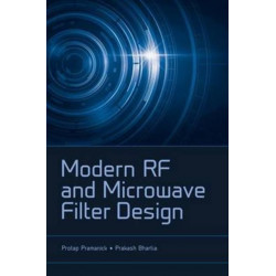 Modern RF and Microwave Filter Design