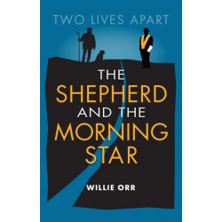 The Shepherd and the Morning Star: Two Lives Apart