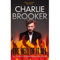 The Hell of it All
