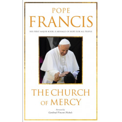 The Church of Mercy: His First Major Book: A Message of Hope for All People