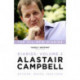 Alastair Campbell Diaries Volume 5: Never Really Left, 2003 - 2005