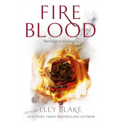 Fireblood: The Frostblood Saga Book Two