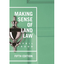 Making Sense of Land Law