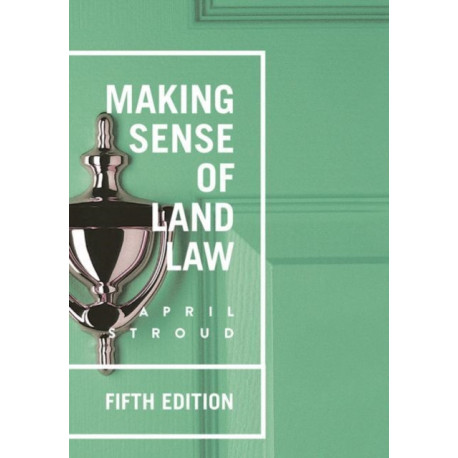 Making Sense of Land Law