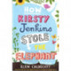 How Kirsty Jenkins Stole the Elephant