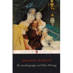 The Autobiography and Other Writings
