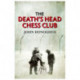 The Death's Head Chess Club