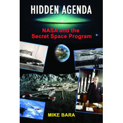 Hidden Agenda: NASA and the Secret Space Program