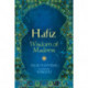Hafiz: Wisdom of Madness: Selected Poems