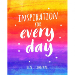 Inspiration for Every Day: 365 Ideas to Spark Creativity