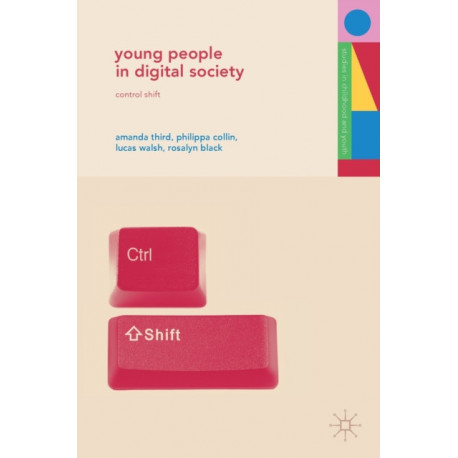 Young People in Digital Society: Control Shift
