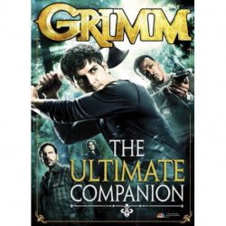 Grimm: The Ultimate Companion: Below the Surface