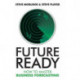 Future Ready: How to Master Business Forecasting