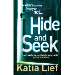 Hide and Seek: (Karin Schaeffer 2)