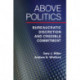 Above Politics: Bureaucratic Discretion and Credible Commitment
