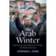 The Arab Winter: Democratic Consolidation, Civil War, and Radical Islamists