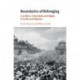 Boundaries of Belonging: Localities, Citizenship and Rights in India and Pakistan