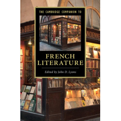 The Cambridge Companion to French Literature