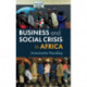 Business and Social Crisis in Africa
