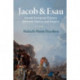 Jacob & Esau: Jewish European History Between Nation and Empire