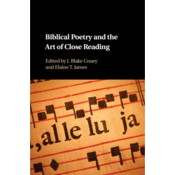 Biblical Poetry and the Art of Close Reading