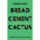 Bread, Cement, Cactus: A Memoir of Belonging and Dislocation