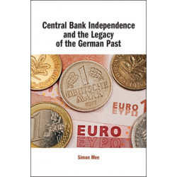 Central Bank Independence and the Legacy of the German Past